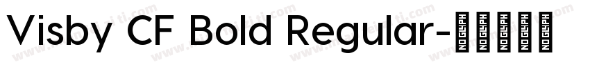 Visby CF Bold Regular字体转换